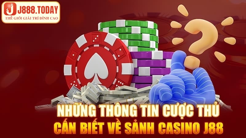 Sức ảnh hưởng của casino J88 trên thị trường hiện nay